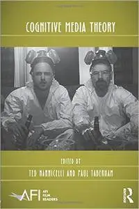 Cognitive Media Theory (Repost)