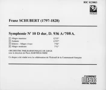 Orchestre Philharmonique de Liège, Pierre Bartholomée - Schubert: Symphony No. 10 in D major (1994)
