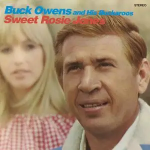 Buck Owens and His Buckaroos - Sweet Rosie Jones (1968/2021) [Official Digital Download 24/192]