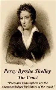 «The Cenci» by Percy Bysshe Shelley