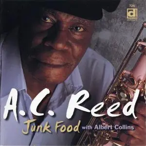 A.C. Reed - Junk Food (1999)