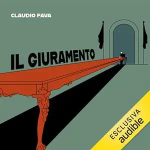 «Il giuramento» by Claudio Fava