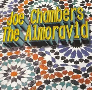 Joe Chambers - The Almoravid (1971-1973) {32 Jazz 32099 rel 1998}