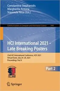 HCI International 2021 - Late Breaking Posters: 23rd HCI International Conference, HCII 2021, Virtual Event, July 24–29,