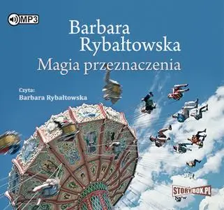 «Magia przeznaczenia» by Barbara Rybałtowska
