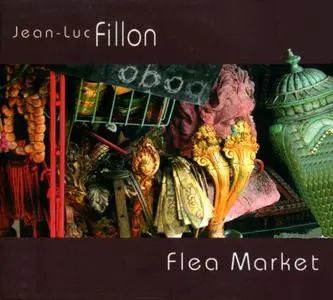 Jean-Luc Fillon - Flea Market (2003) {Cristal-Adlib CR CD04-21}
