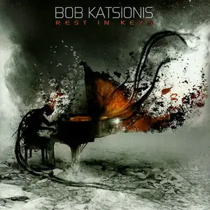 Bob Katsionis - Rest In Keys (2012)