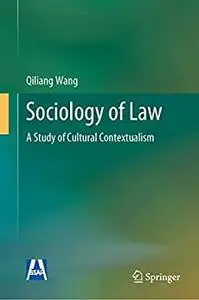 Sociology of Law: A Study of Cultural Contextualism