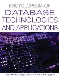 Encyclopedia of Database Technologies and Applications 2005