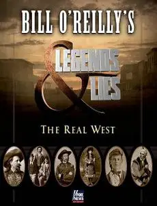 Fox News - Legends and Lies: The Real West (2015) [Repost]