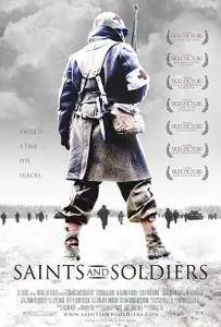 Saints & Soldiers (2004)