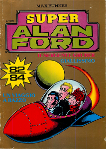 Super Alan Ford Serie Oro - Volume 28 - Numeri 82, 83, 84