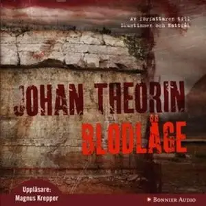«Blodläge» by Johan Theorin