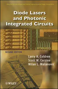 Diode Lasers and Photonic Integrated Circuits (Repost)