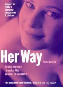 Paula Kamen: Her Way (Repost)