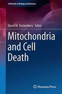 Mitochondria and Cell Death