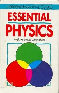 Philippa Wingate, Essential Physics: Key Laws and Uses Summarized (Repost) 