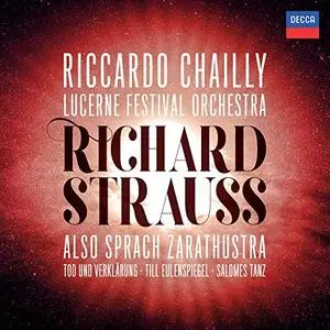 Riccardo Chailly - Richard Strauss Also sprach Zarathustra; Tod und Verklärung; Till Eulenspiegel; Salome's Dance (2019)