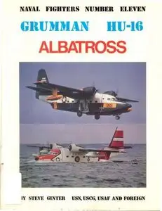 Grumman HU-16 Albatross (Naval Fighters Series No 11)