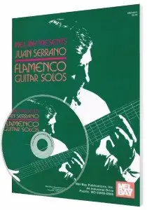 Juan Serrano - Flamenco Guitar Solos