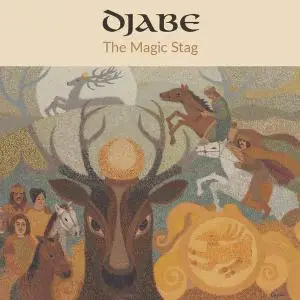 Djabe - The Magic Stag (2020)