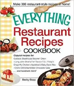 The Everything Restaurant Recipes Cookbook