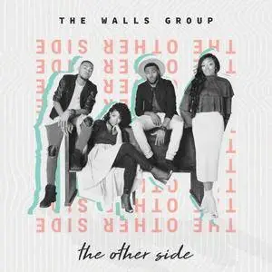 The Walls Group - The Other Side (2017) [Official Digital Download]