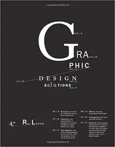 Graphic Design Solutions (4th Edition)
