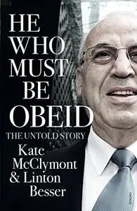 He Who Must be Obeid: The Untold Story