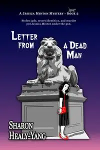 «Letter From a Dead Man» by Sharon Healy-Yang