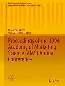 Proceedings of the 1994 Academy of Marketing Science