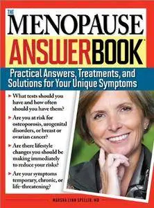 The Menopause Answer Book: Practical Answers, Treatments, and Solutions for Your Unique Symptoms