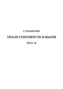 TchaikovskyPI - Violin Concerto in D Major (All three movements)