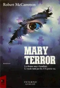 Robert R. McCammon - Mary Terror