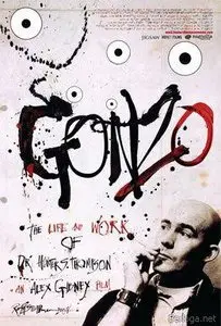 Gonzo : The Life and Work of Dr.Hunter S.Thompson