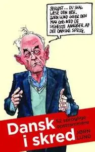 «Dansk i skred» by Jørn Lund