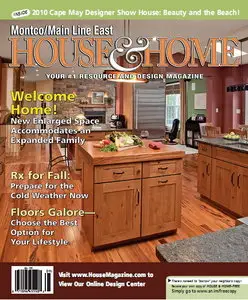 Montco/Main Line East House Home Magazine September 2010