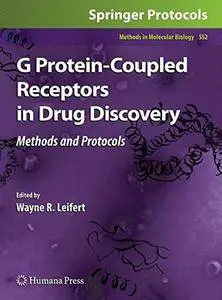 G Protein-Coupled Receptors in Drug Discovery