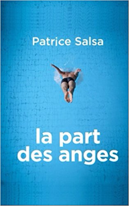 La part des anges - Patrice Salsa