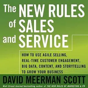 The New Rules of Sales and Service [Audiobook]