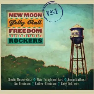 New Moon Jelly Roll Freedom Rockers - Volume 1 (2020)