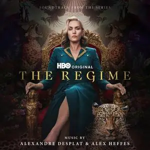 Alexandre Desplat & Alex Heffes - The Regime Soundtrack (2024)