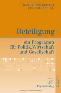 Beteiligung - ein Programm für Politik, Wirtschaft und Gesellschaft