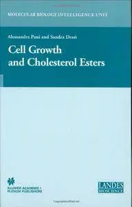 Cell Growth and Cholesterol Esters  [Repost]