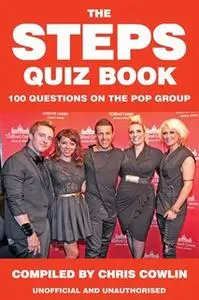 «The Steps Quiz Book» by Chris Cowlin
