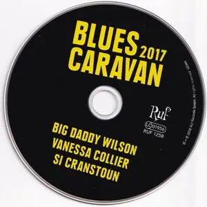 Big Daddy Wilson, Vanessa Collier, Si Cranstoun - Blues Caravan 2017 (2018)