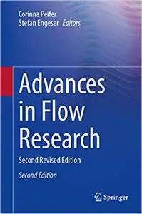 Advances in Flow Research: Second Revised and Extended Edition