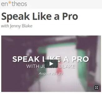 Entheos - Speak Like a Pro with Jenny Blake