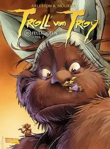 Troll von Troy - Band 16 - Fellkugeln Teil 2