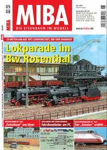 MIBA. Die Eisenbahn im Modell - Mai 2008